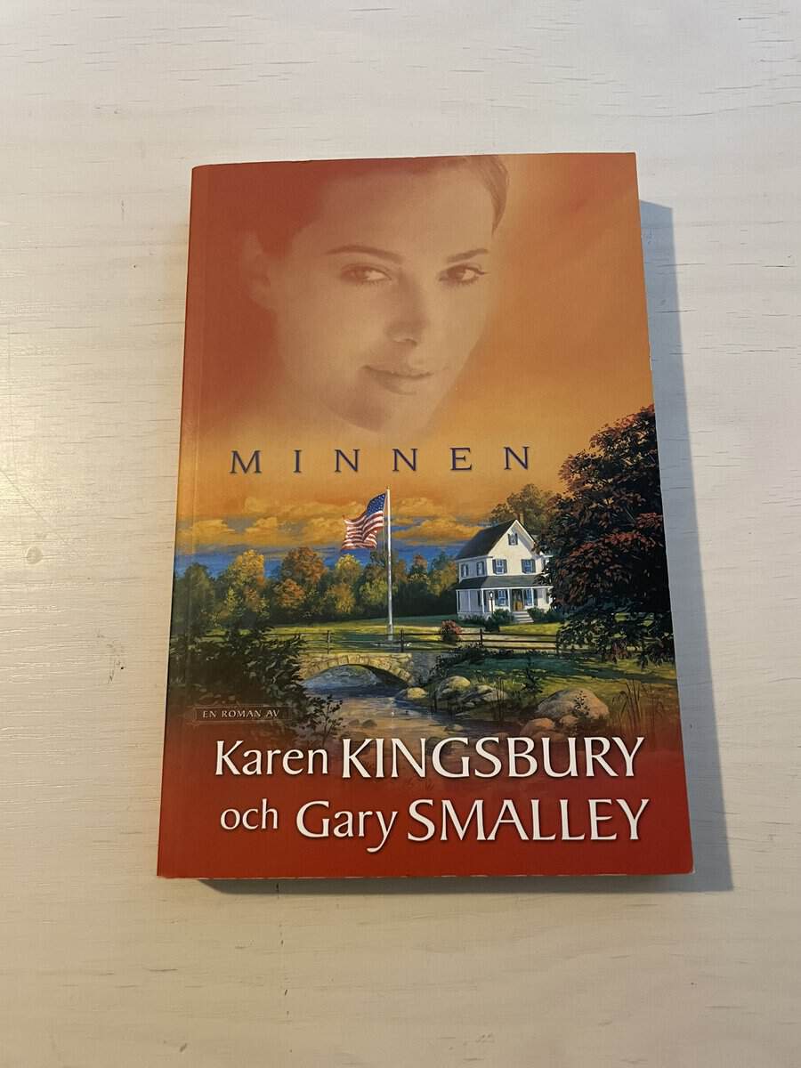 Karen Kingsbury : Minnen