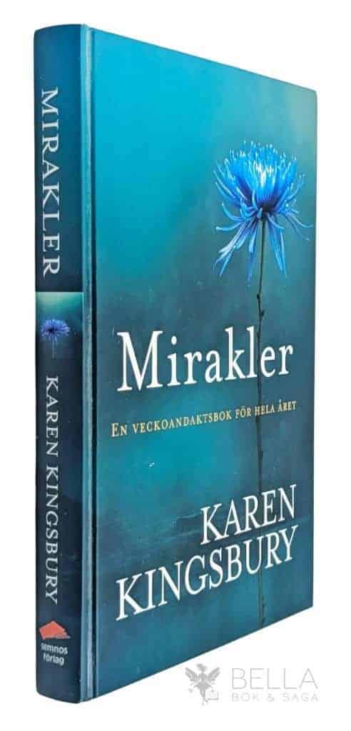 Karen Kingsbury : Mirakler