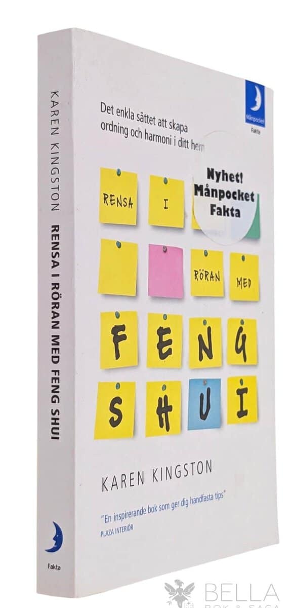 Karen Kingston : Rensa i röran med feng shui