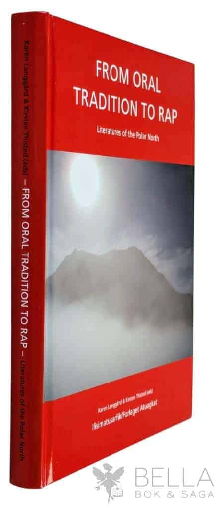 Karen Langågård ; Kirsten Thisted (eds.) : From oral tradition to rap