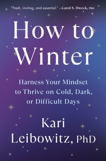 Kari Leibowitz : How to Winter