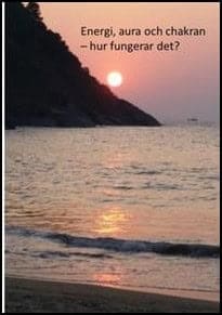 Karin Åberg : Energi, aura och chakran