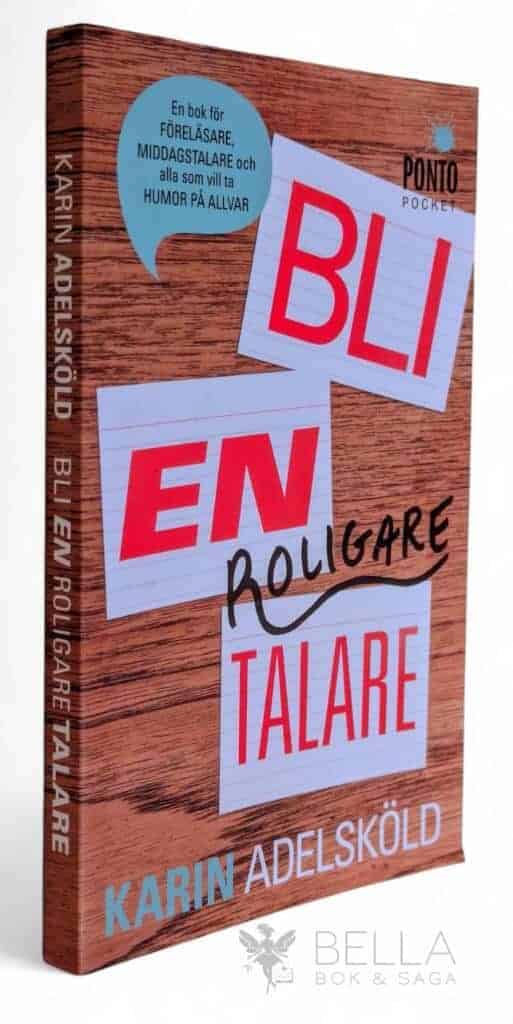 Karin Adelsköld : Bli en roligare talare
