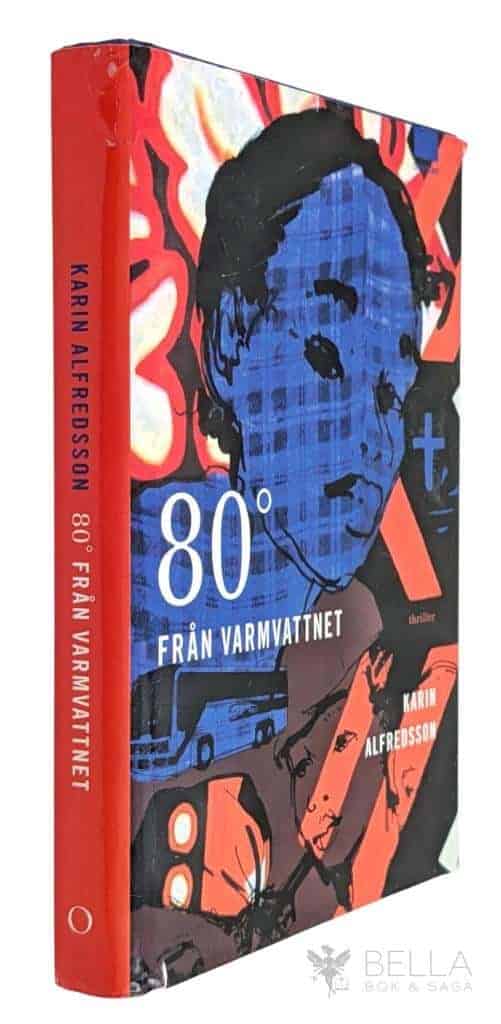 Karin Alfredsson : 80° från varmvattnet