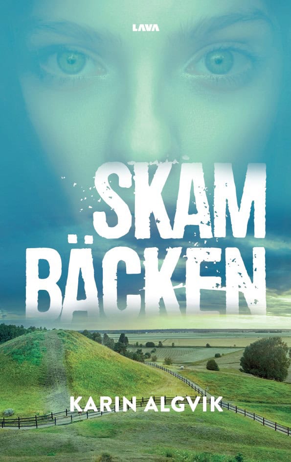 Karin Algvik : Skambäcken