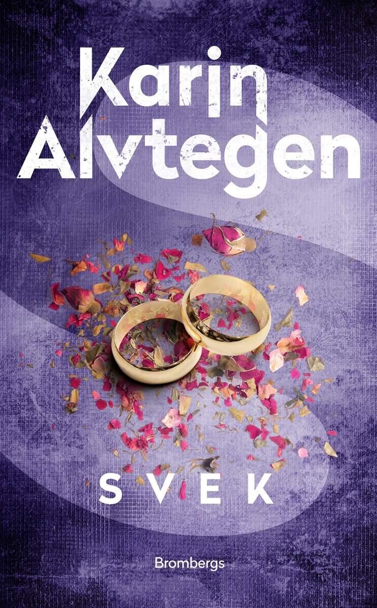Karin Alvtegen : Svek