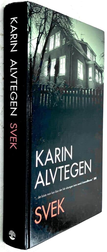 Karin Alvtegen : Svek