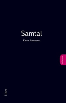 Karin Aronsson : Samtal