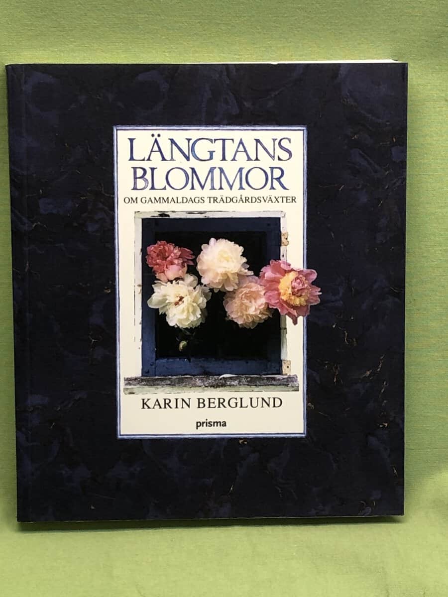 Karin Berglund : Längtans blommor