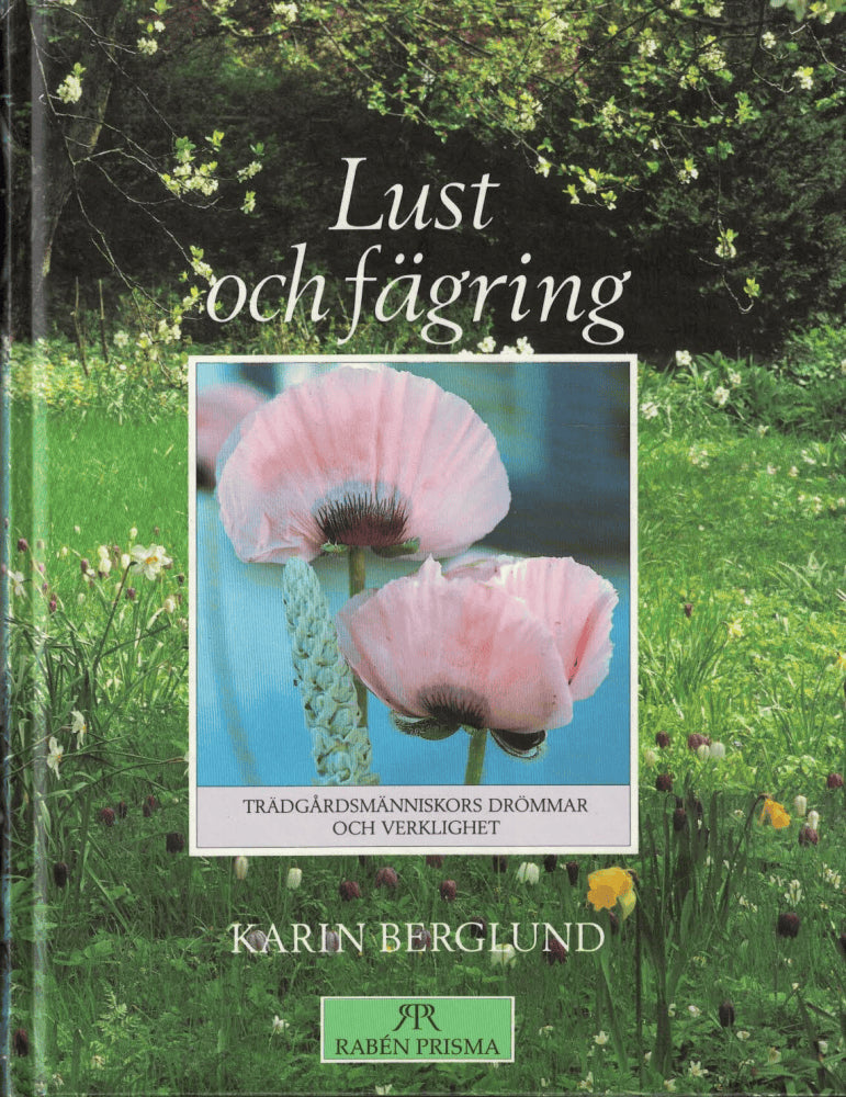 Karin Berglund : Lust och fägring