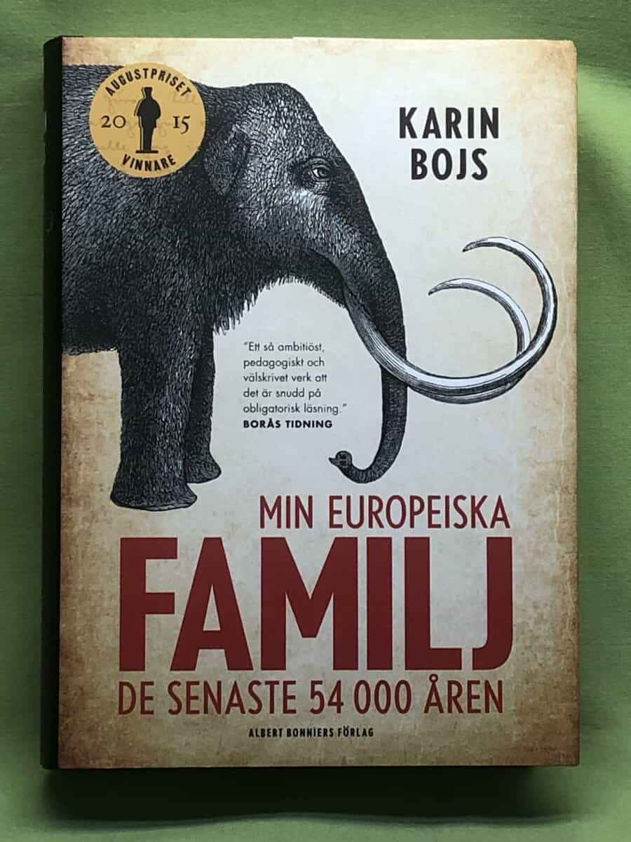 Karin Bojs : Min europeiska familj