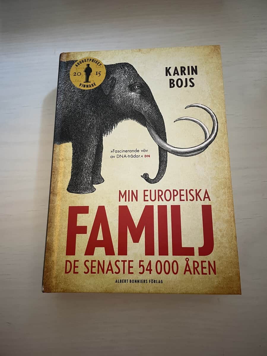 Karin Bojs : Min europeiska familj
