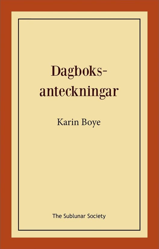 Karin Boye : Dagboksanteckningar