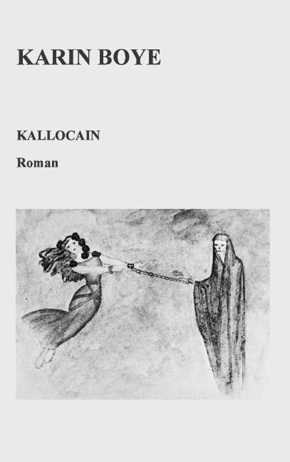 Karin Boye : Kallocain