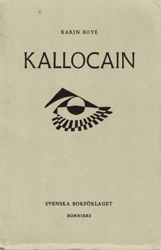 Karin Boye : Kallocain