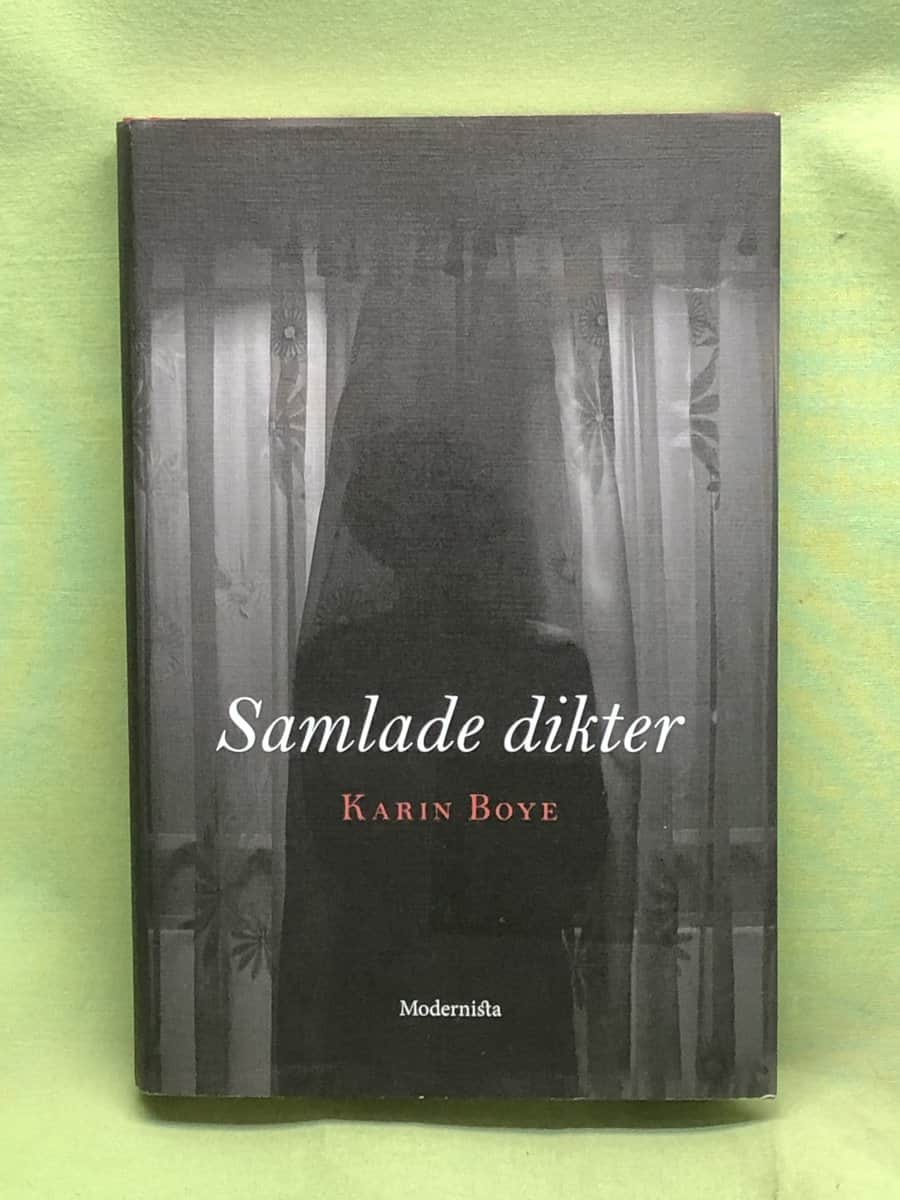 Karin Boye : Samlade dikter