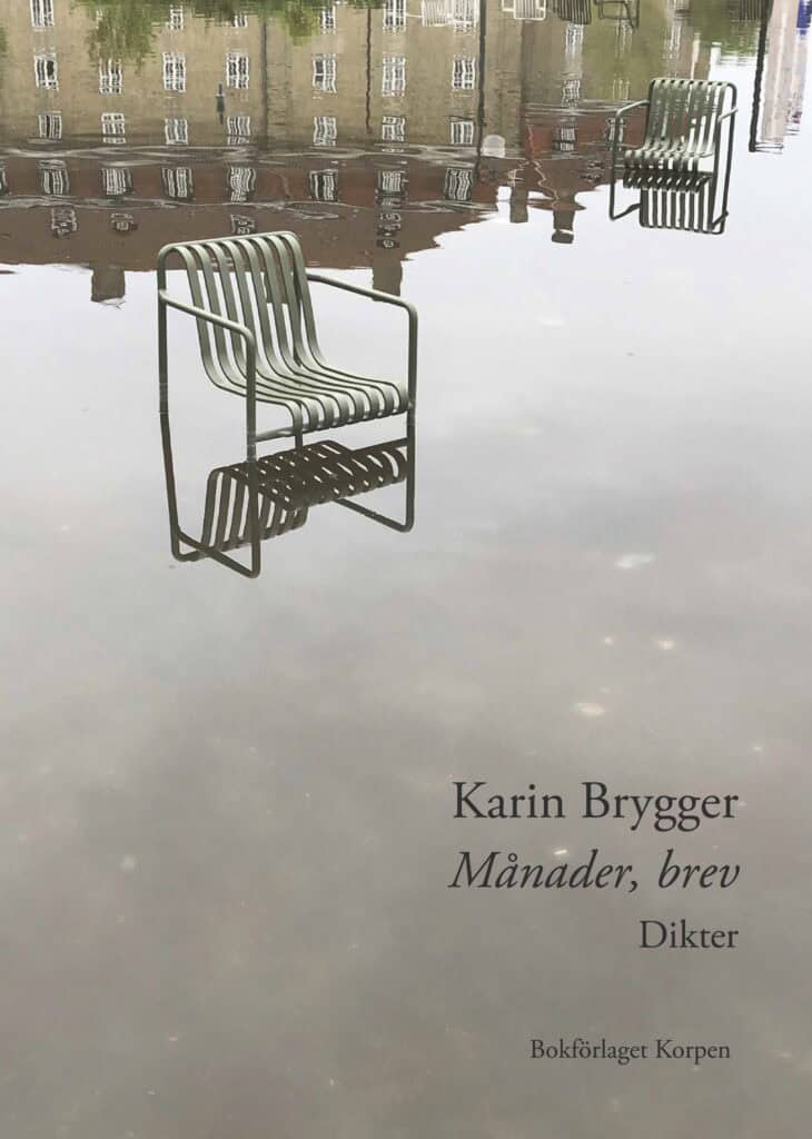 Karin Brygger : Månader, brev