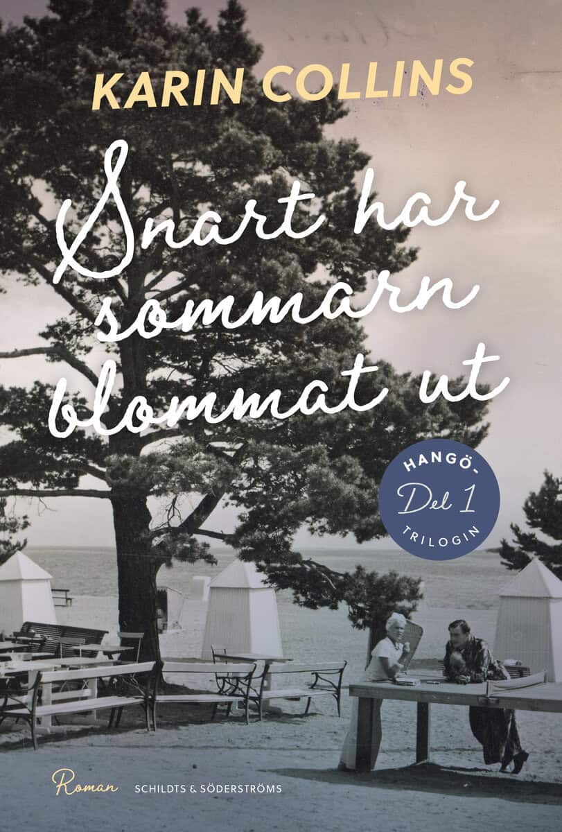 Karin Collins : Snart har sommarn blommat ut