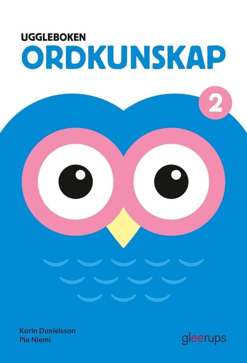 Karin Danielsson : Uggleboken Ordkunskap 2