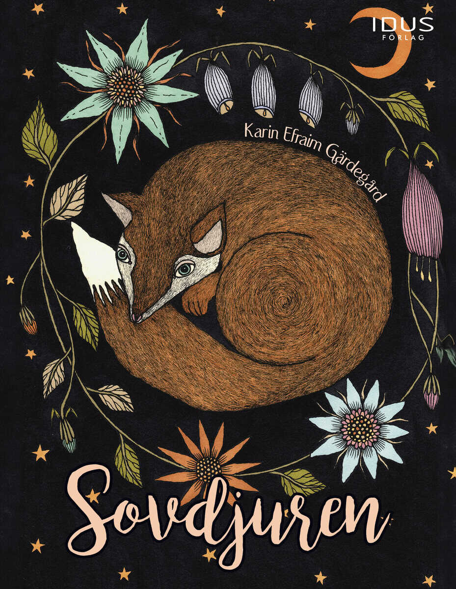 Karin Efraim Gärdegård : Sovdjuren