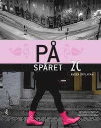 Karin Elffors Skogkär Britt-Marie Wallhult : På Spåret SFI 2C inkl CD