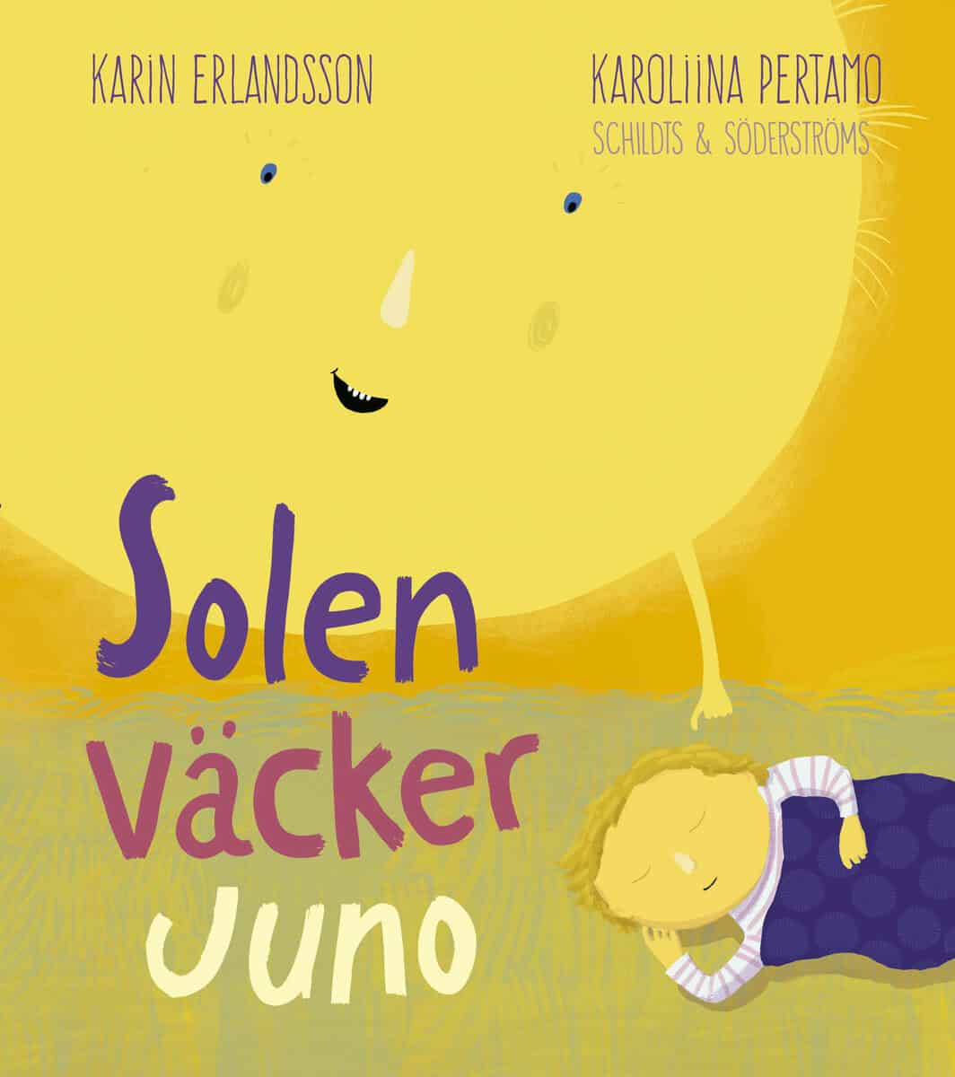 Karin Erlandsson : Solen väcker Juno