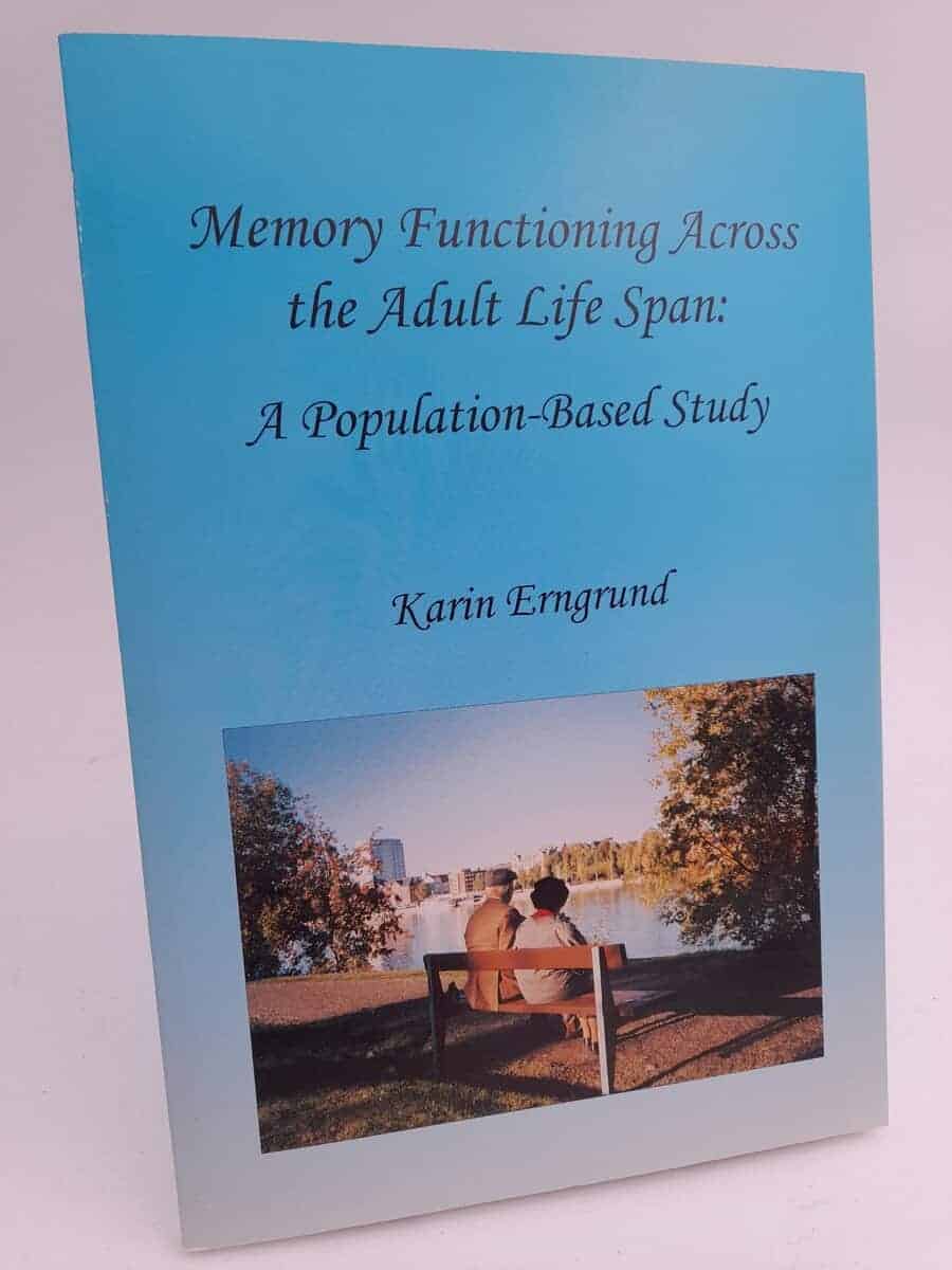 Karin Erngrund : Memory functioning across the adult life span