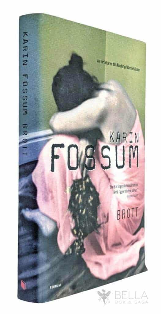 Karin Fossum : Brott