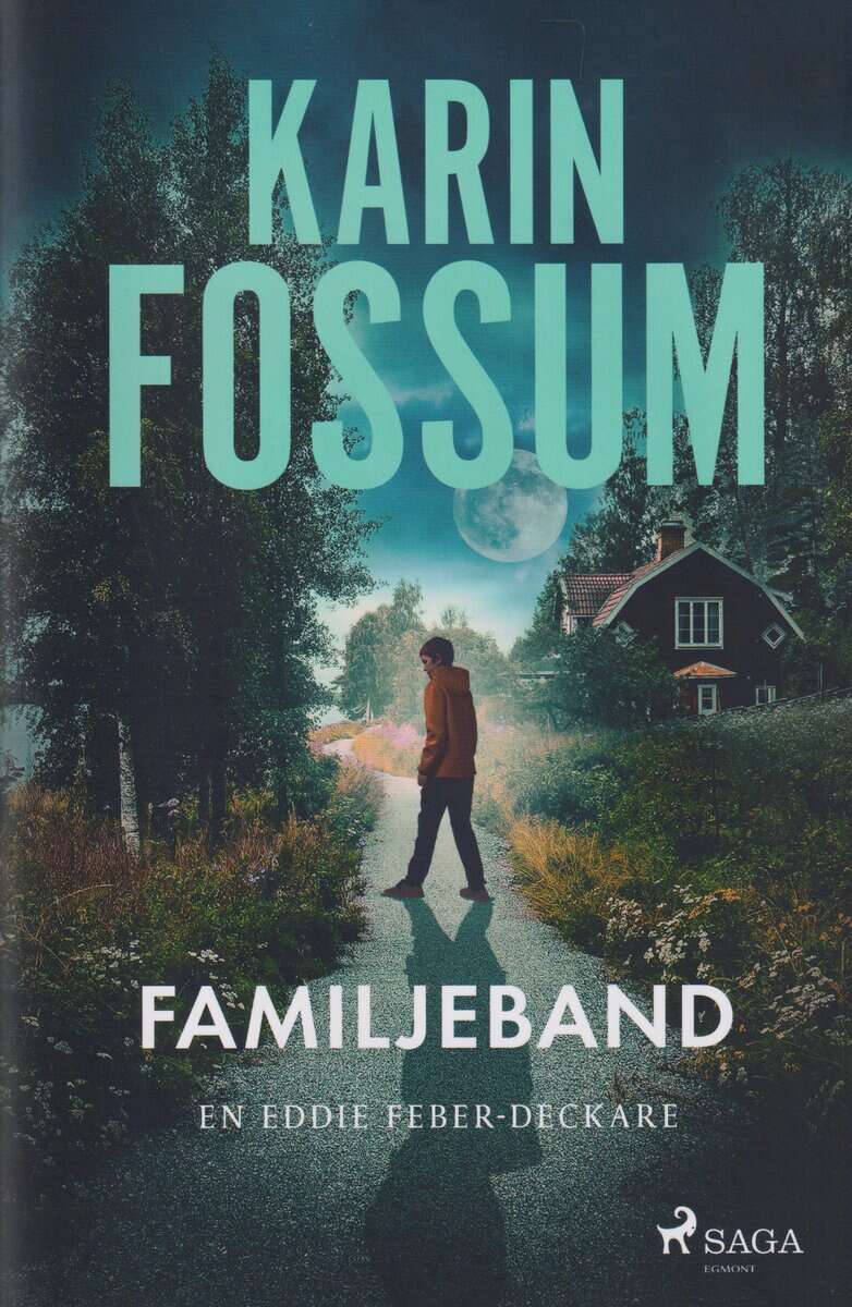 Karin Fossum : Familjeband