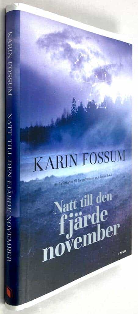 Karin Fossum : Natt till den fjärde november