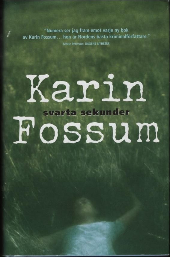 Karin Fossum : Svarta sekunder