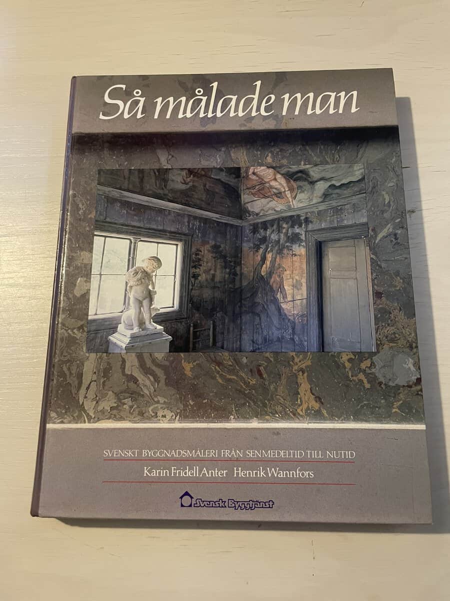 Karin Fridell Anter : Så målade man
