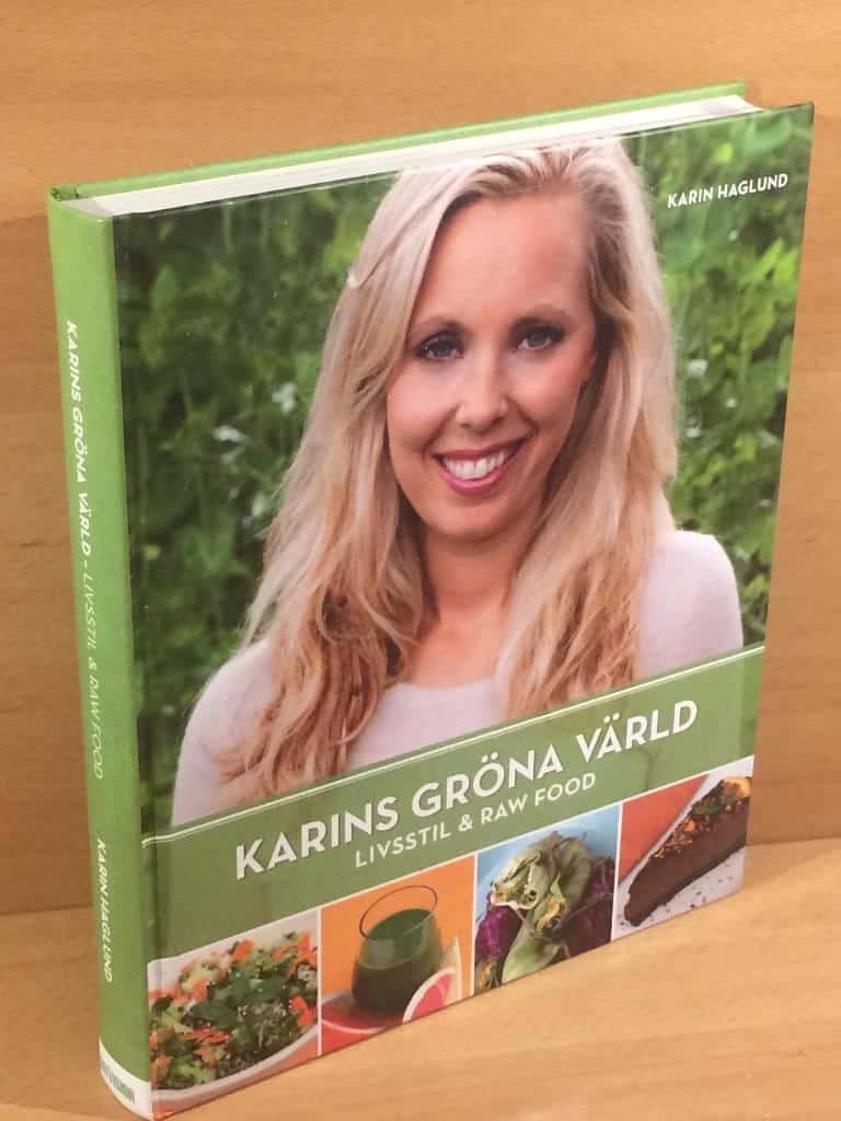 Karin Haglund : Karins gröna värld