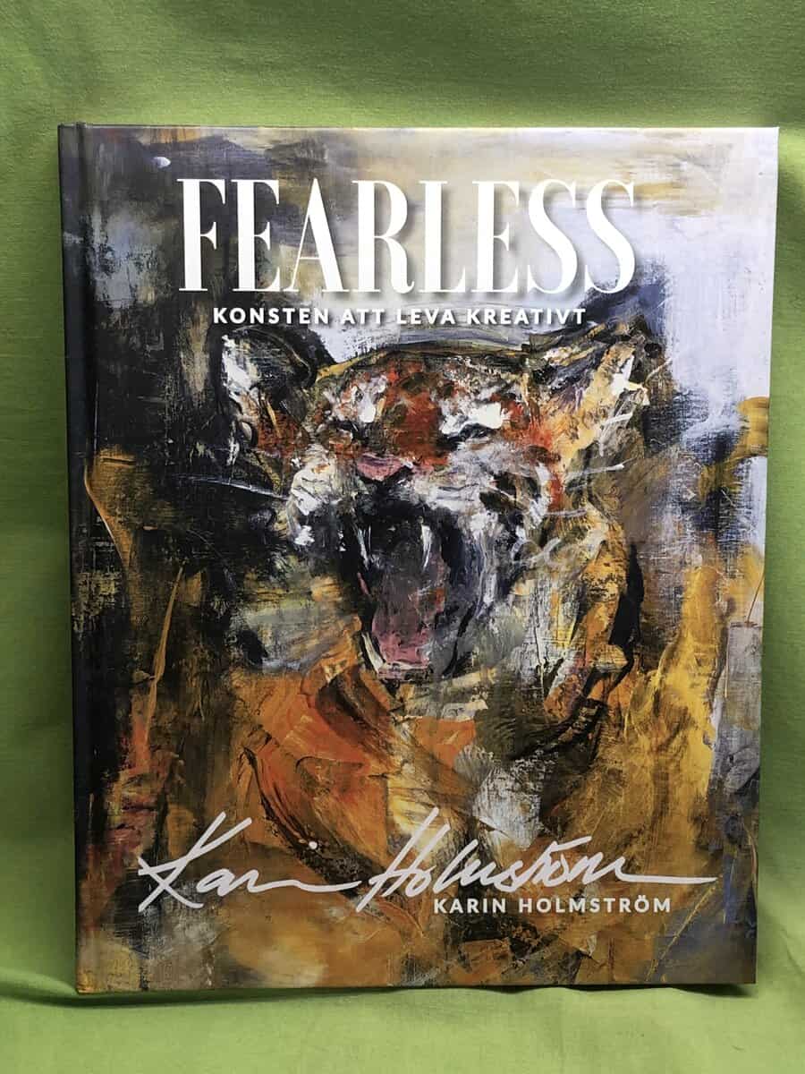 Karin Holmström : Fearless