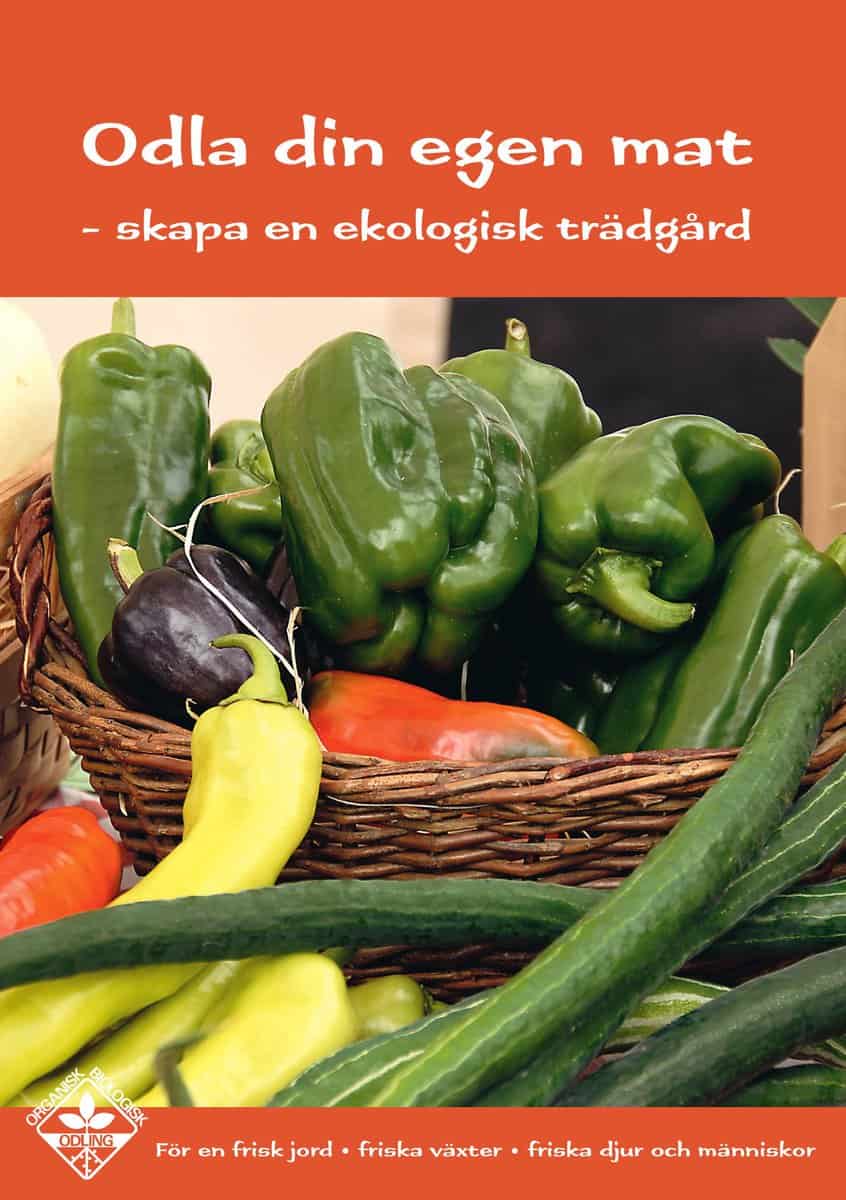 Karin Jansson : Odla din egen mat