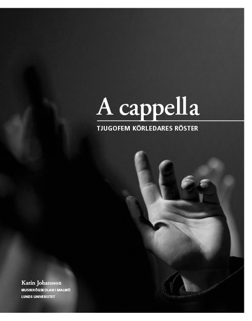 Karin Johansson : A cappella
