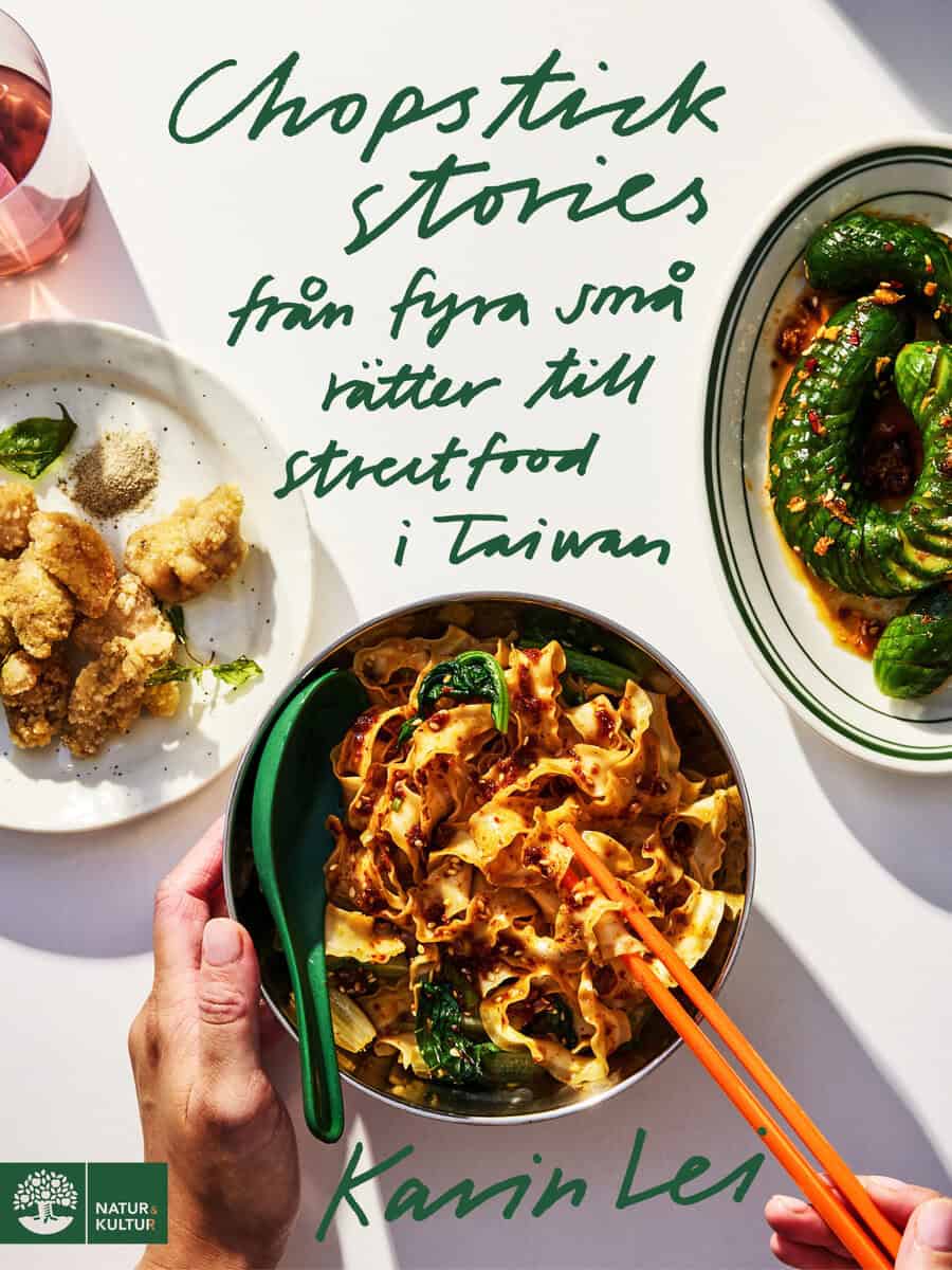 Karin Lei : Chopstick stories : fyra små rätter till streetfood i Taiwan