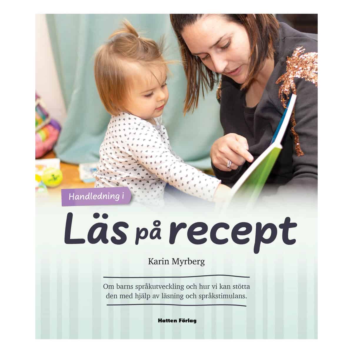 Karin Myrberg : Läs på recept