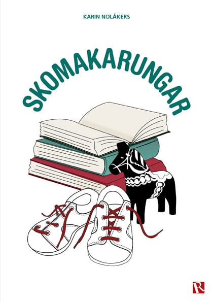 Karin Nolåkers : Skomakarungar