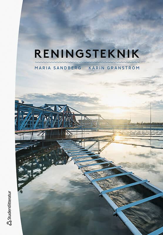 Granström, Karin ; Sandberg, Maria : Reningsteknik