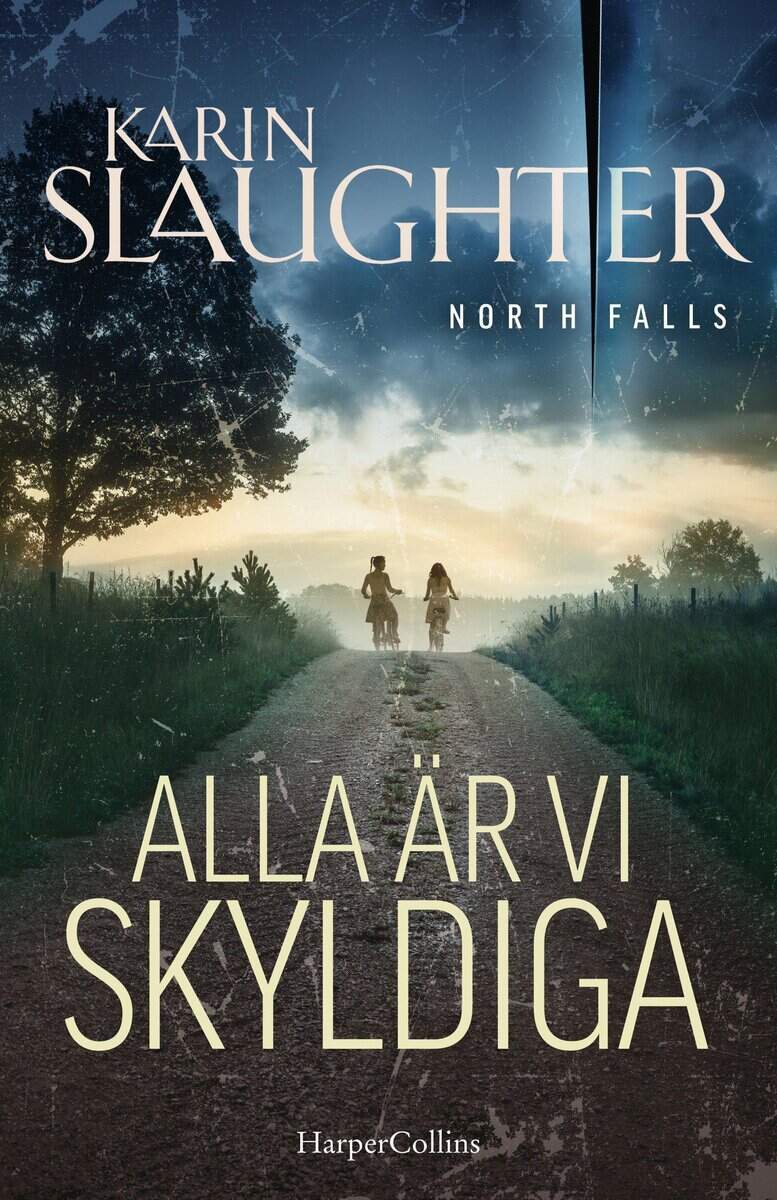 Karin Slaughter : Alla är vi skyldiga