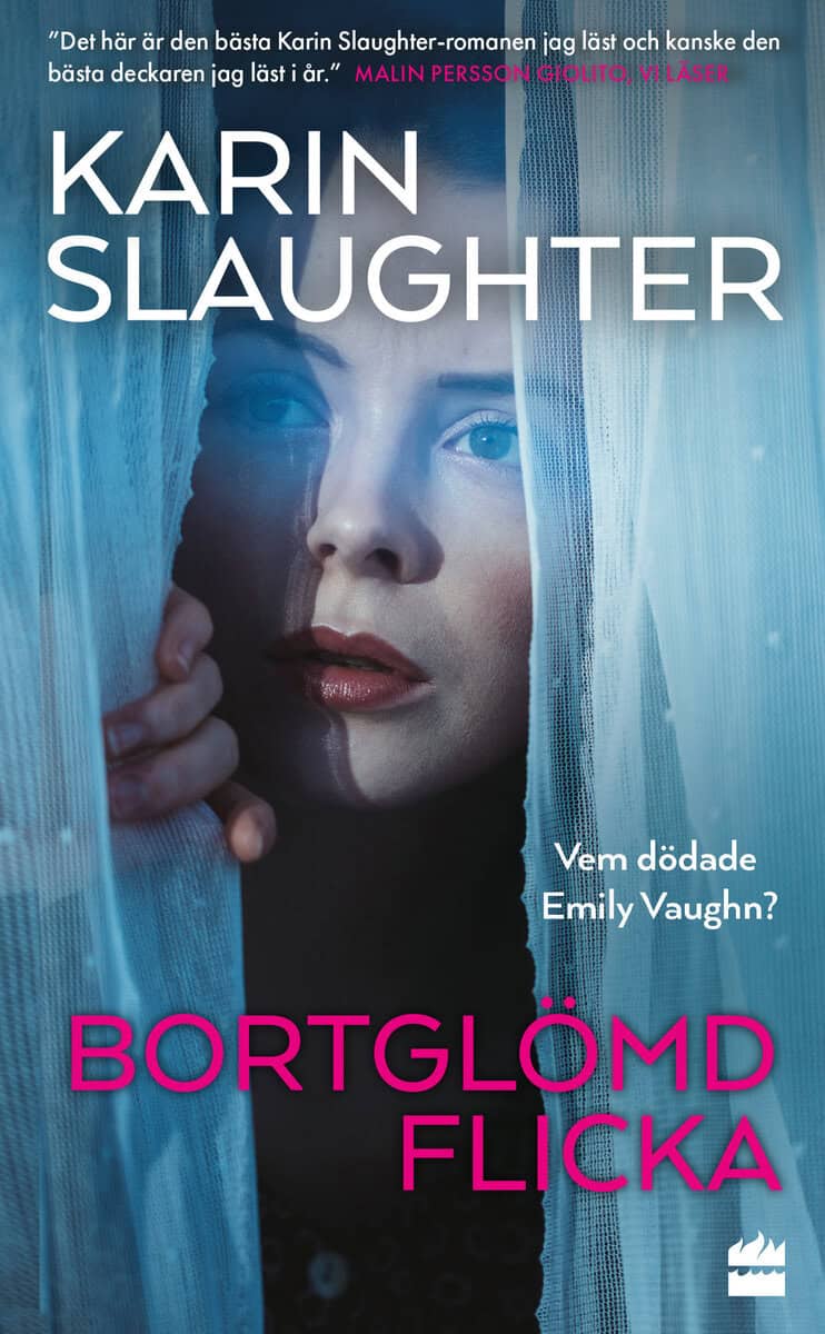 Karin Slaughter : Bortglömd flicka