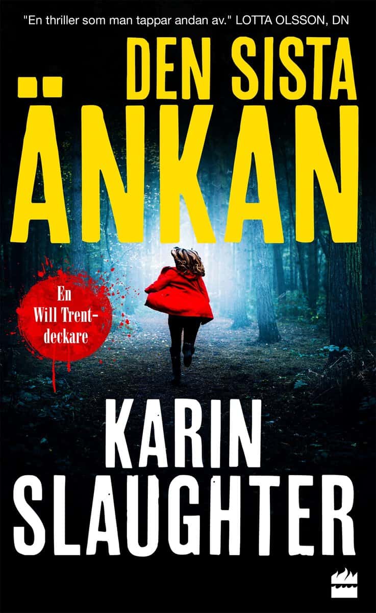 Karin Slaughter : Den sista änkan