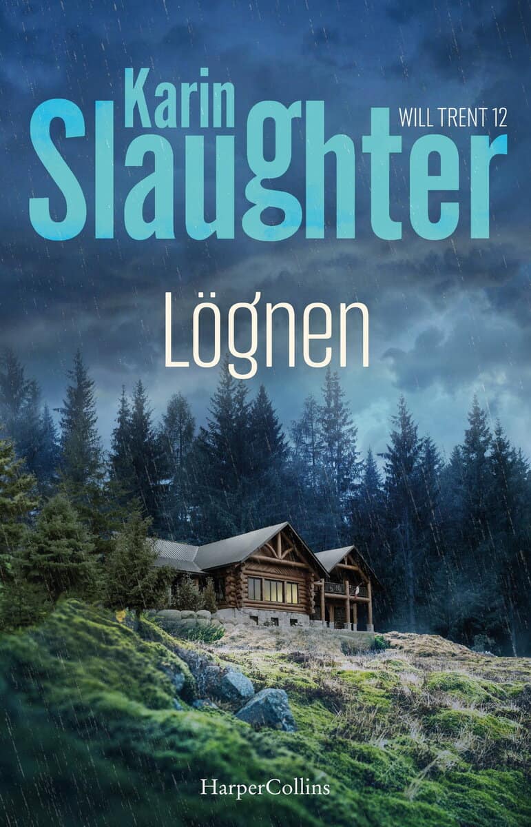 Karin Slaughter : Lögnen