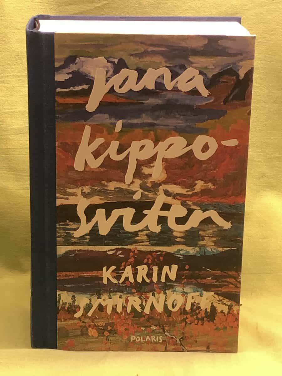 Karin Smirnoff : Jana Kippo-sviten