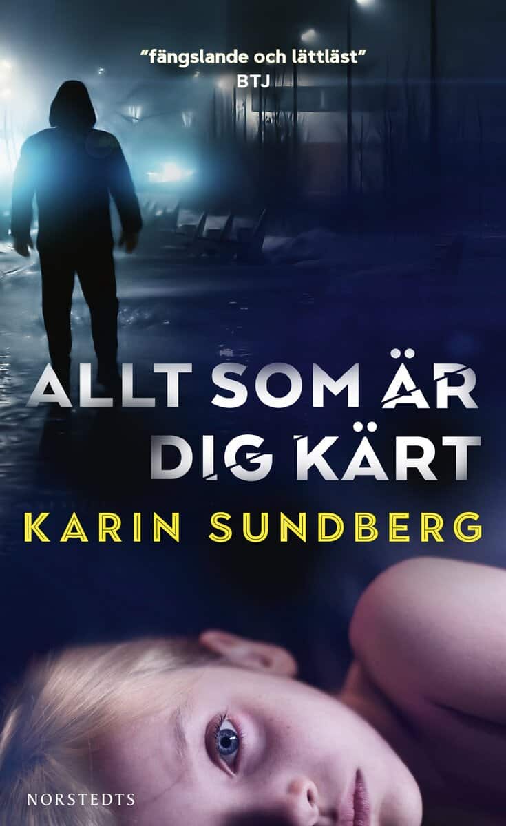 Karin Sundberg : Allt som är dig kärt