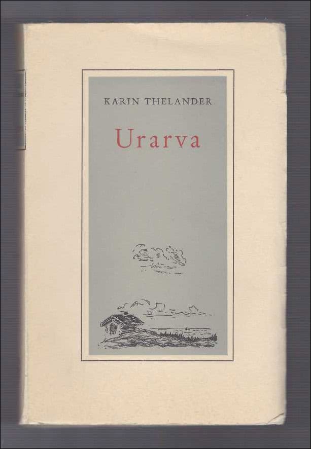 Karin Thelander : Urarva