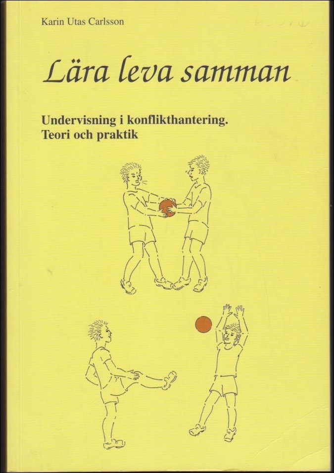 Karin Utas Carlsson : Lära leva samman