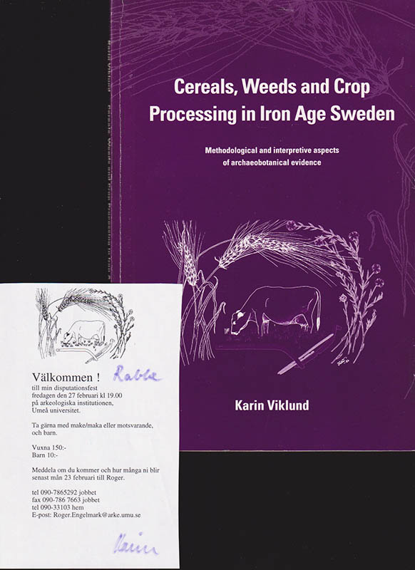 Karin Viklund : Cereals, weeds and crop processing in Iron Age Sweden