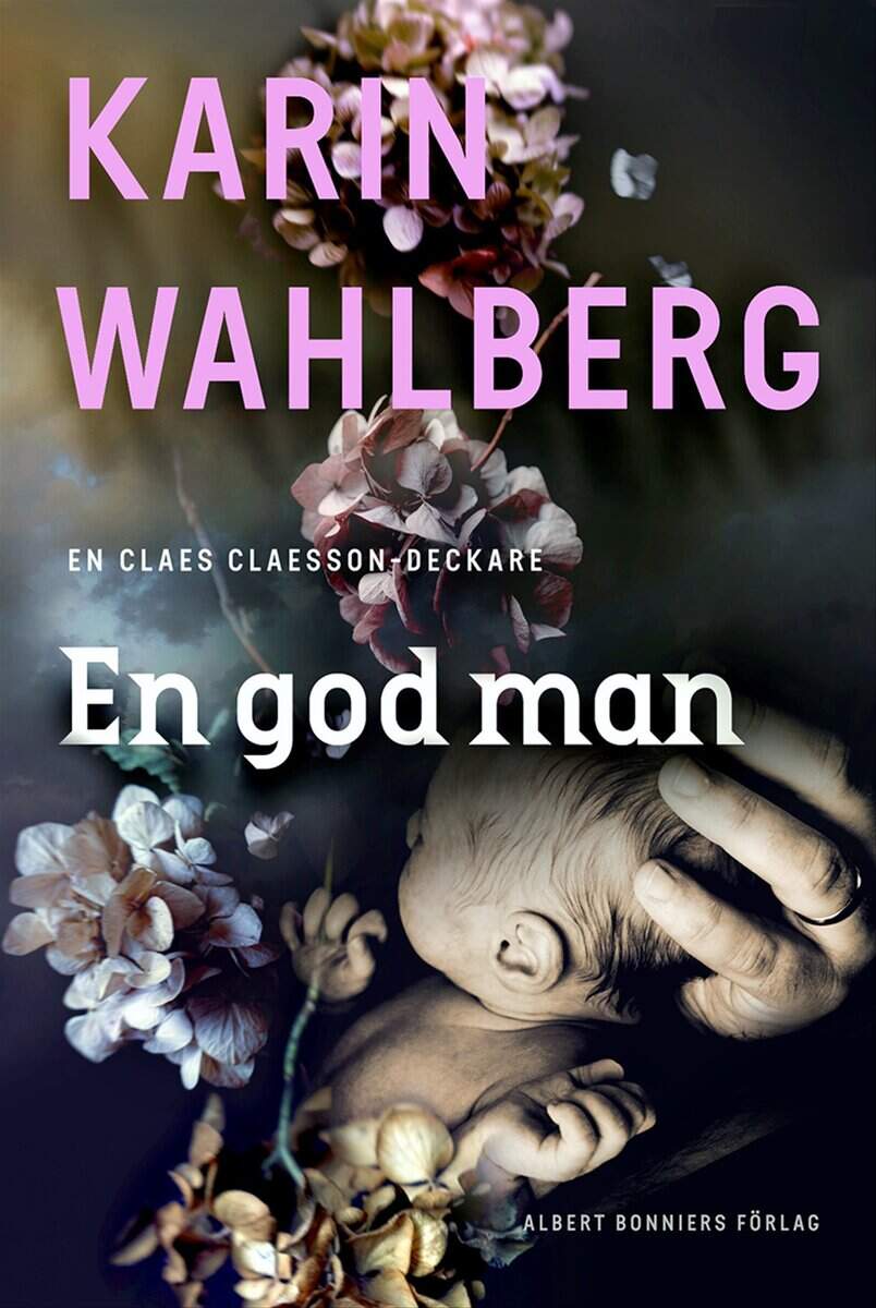 Karin Wahlberg : En god man